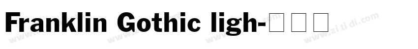 Franklin Gothic ligh字体转换